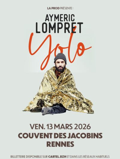 Affiche du spectacle d'Aymeric Lompret